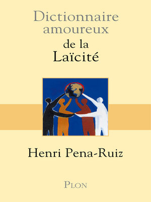 cover image of Dictionnaire amoureux de la Laïcité